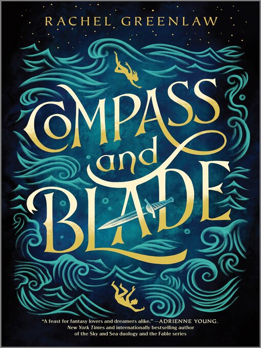 Title details for Compass and Blade by Rachel Greenlaw - Available